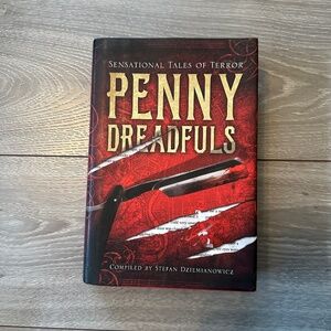 Penny Dreadfuls Collection of Horror Stories Hardcover Book